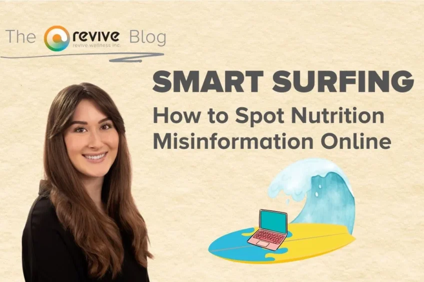 A featured blog image titled 'SMART SURFING: How to Spot Nutrition Misinformation Online.' The design includes the logo for Revive Wellness Inc. at the top left, a smiling woman with long brown hair on the left side, and a stylized wave with a laptop surfing on water on the right.