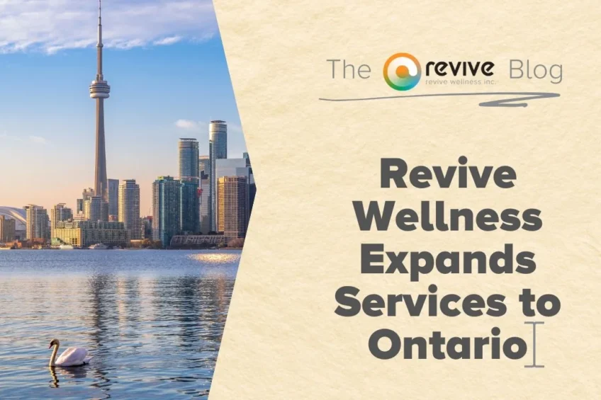 Image of the Toronto skyline featuring the CN Tower with a serene waterfront view and a swan in the foreground. The text reads 'Revive Wellness Expands Services to Ontario,' accompanied by the Revive Wellness logo.